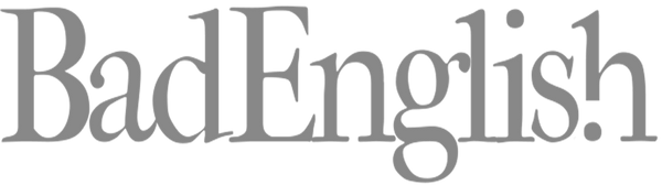 Bad English